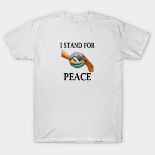 i stand for peace T-Shirt